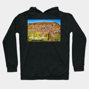 Apache Trail Scenic Drive View Hoodie